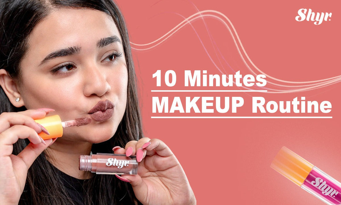 Steps of Makeup: A 10-Minute Step-by-Step Makeup Routine β Shyr Beauty
