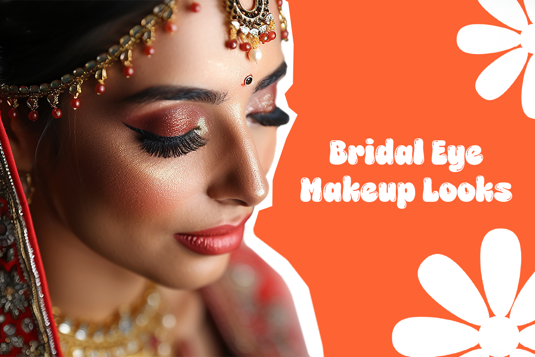 Bridal eye makeup look inspiration