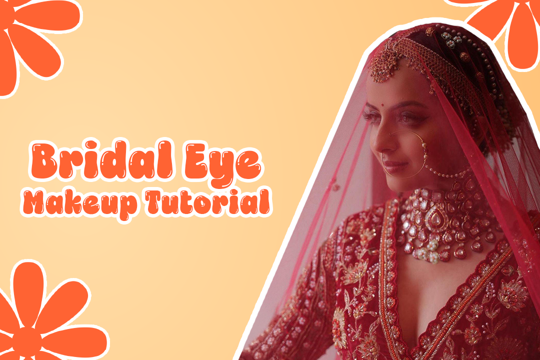 Bridal eye makeup tutorial step-by-step