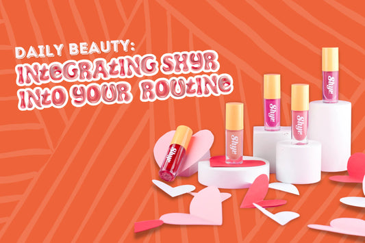 Daily Beauty: Integrating Shyr into Your Routine