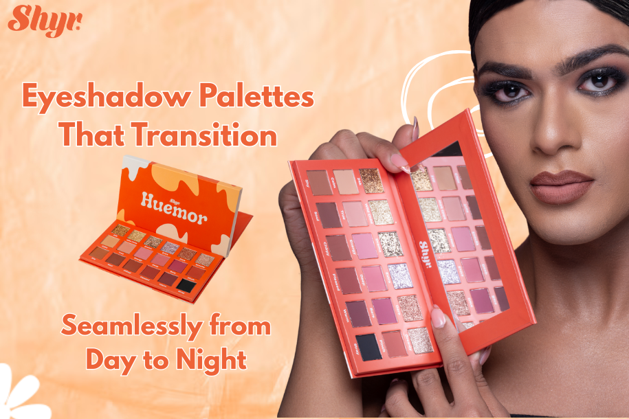 Eyeshadow looks that transition from day to night