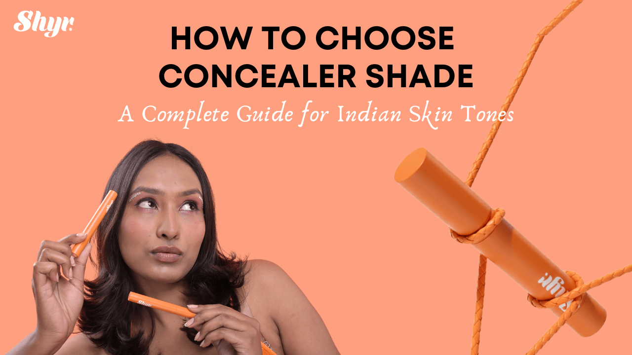 How to choose your perfect concealer shade for Indian skin tones