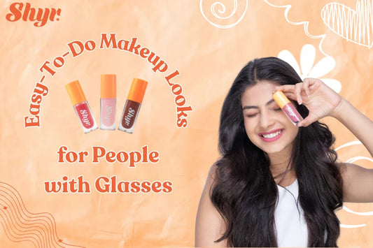Easy-To-Do Makeup Looks for People with Glasses