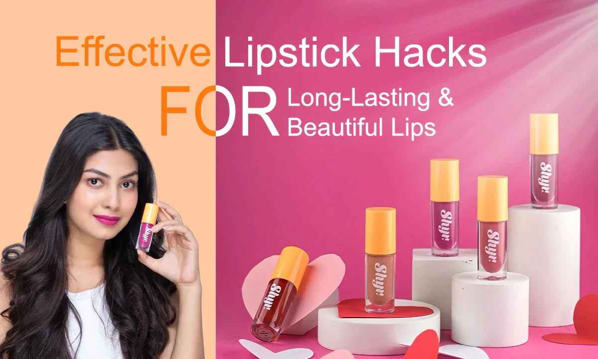 Lipstick Hacks: Long-Lasting, Smudge-Proof & Multi-Use Tips