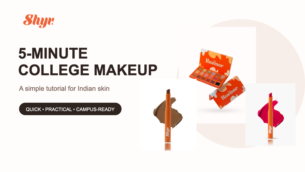 Shyr Beauty 5-minute college makeup tutorial for Indian skin with Huemor palette, FACE IT concealer and blush