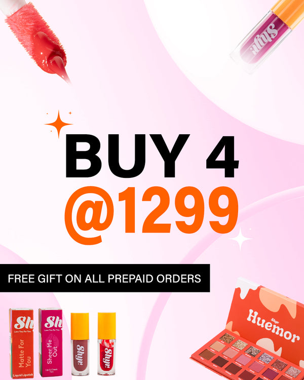 Buy any 4 products for just 1299 and get a free gift with Prepaid order